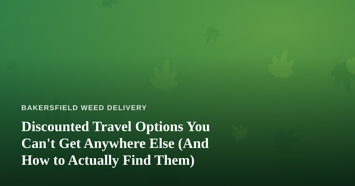 Discounted Travel Options You Can’t Get Anywhere Else (And How to Actually Find Them)